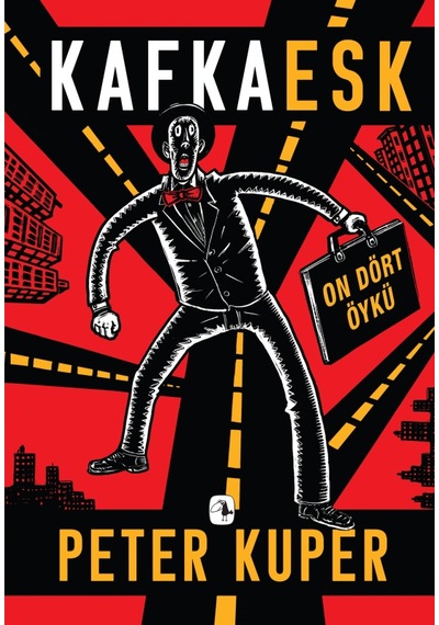Kafkaesk - On Dört Öykü - Peter Kuper - Metis Yayınları