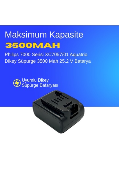 Philips 7000 Serisi Xc7057/01 Aquatrio Dikey Süpürge 3500 Mah 25.2 V Batarya  Uyumlu Uzun Ömürlü, Maksimum Performans Pil