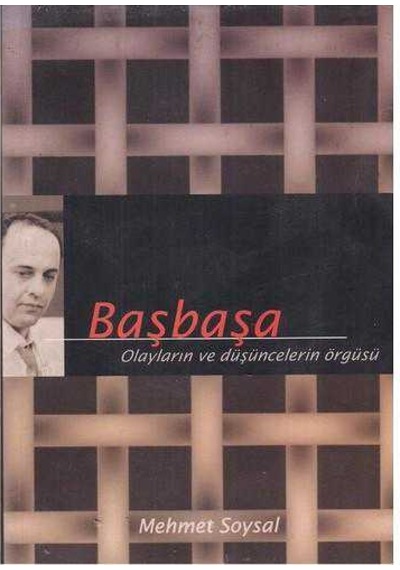 Başbaşa Olayların Ve Düşüncelerin Örgüsü