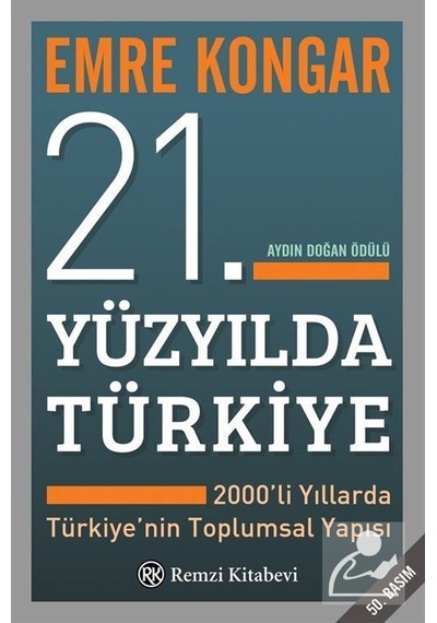 21. Yüzyılda Türkiye/2000'li Yıllarda Türkiye'nin Toplumsal Ya...