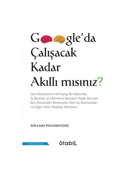 Google'da Çalışacak Kadar Akıllı mısınız? - William Poundstone - Stabil Kitap