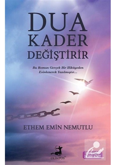 Dua Kader Değiştirir / Ethem Emin Nemutlu
