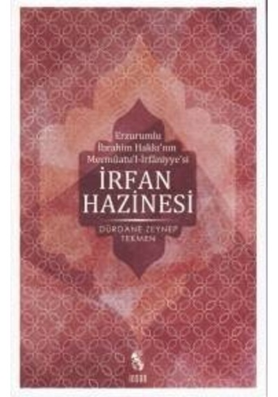 İrfan Hazinesi - Dürdane Zeynep Tekmen - İnsan Yayınları