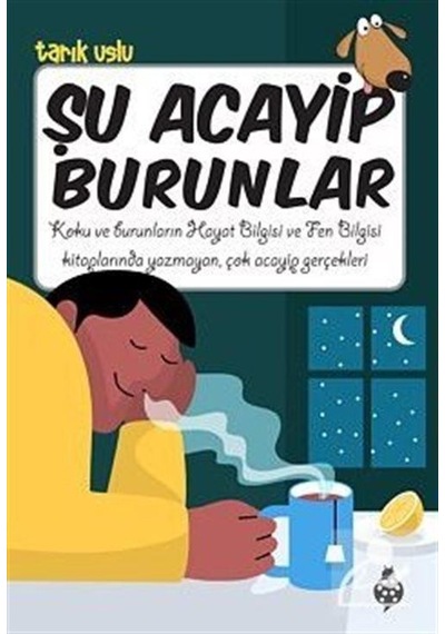 Mercankitap Şu Acayip Burunlar / Tarık Uslu