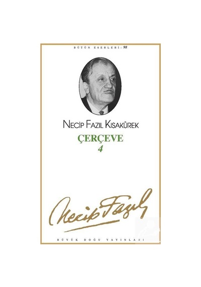 Çerçeve 4 Kod 80 / Necip Fazıl Kısakürek