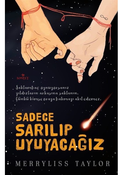 Sadece Sarılıp Uyuyacağız / Merryliss Taylor