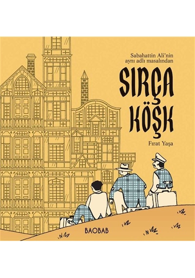 Sırça Köşk Çizgi Roman / Sabahattin Ali