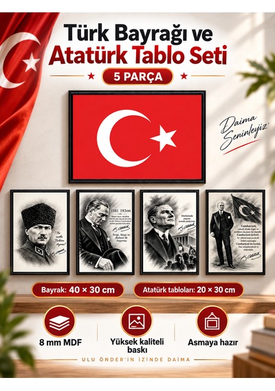 Türk Bayrağı Ve Atatürk 5 Li Mdf Tablo Seti 8 Mm 40 30 Cm Ve 20 30 Cm Ev Ofis Okul İşyeri 1