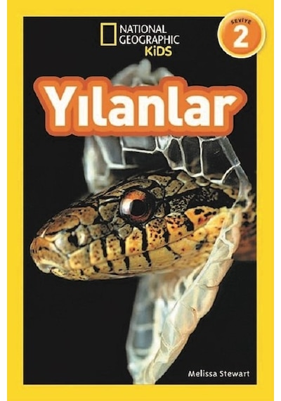 National Geographic Kids-Yılanlar - Melissa Stewart - Beta Kids