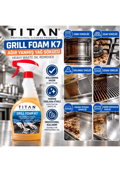 Tıtan Grıll Foam K7 750 Ml Ağır Yanmış Yağ Sökücü Sprey