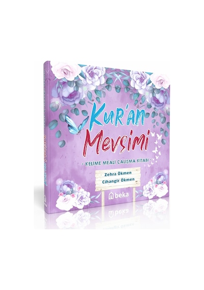 Kuran Mevsimi - Kelime Meali Çalışma Kitabı