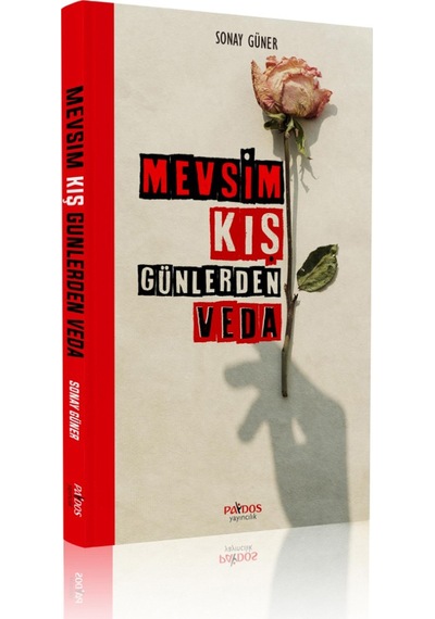 Mevsim Kış Günlerden Veda - Sonay Güner