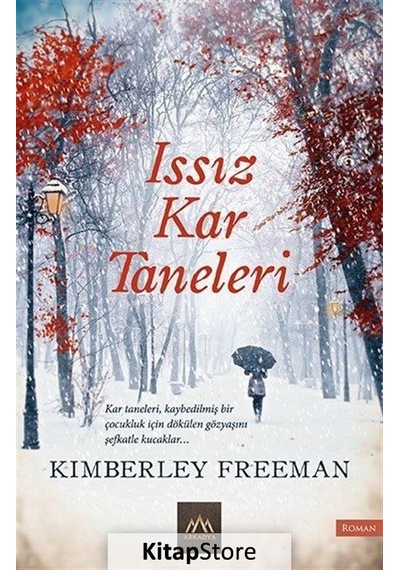 Issız Kar Taneleri / Kimberley Freeman