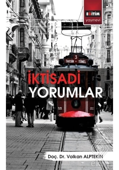 Iktisadi Yorumlar/Volkan Alptekin