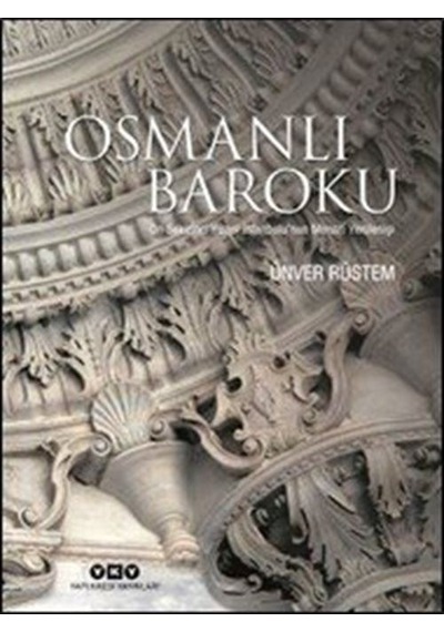 Osmanlı Baroku / Ünver Rüstem