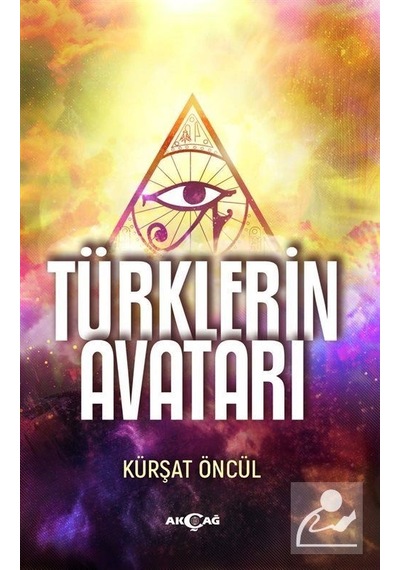 Türklerin Avatarı - Kürşat Öncül
