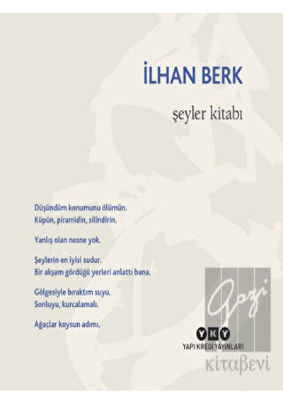 Şeyler Kitabı - İlhan Berk - Yapı Kredi Yayınları