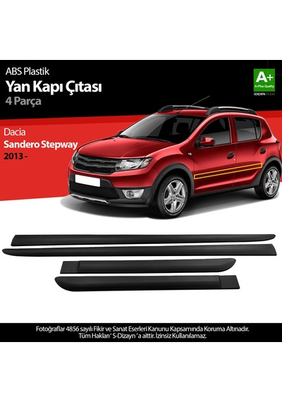 S-dizayn Dacia Sandero Stepway Abs Plastik Yan Kapı Koruma Çıtası 2013-2020 A+ Kalite