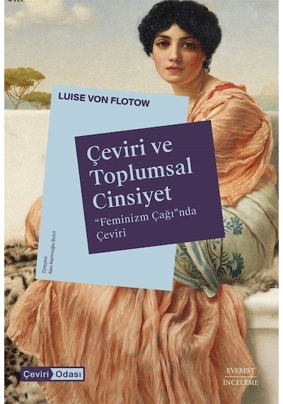 Çeviri Ve Toplumsal Cinsiyet / Luise Von Flotow