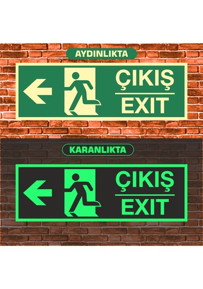 Fosforlu Exıt / Çıkış Uyarı İkaz Tabelası 10x30