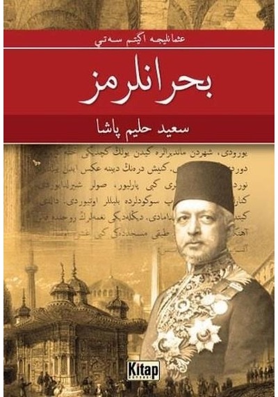 Osmanlıca-Buhranlarımız Orta Düzey - Said Halim Paşa