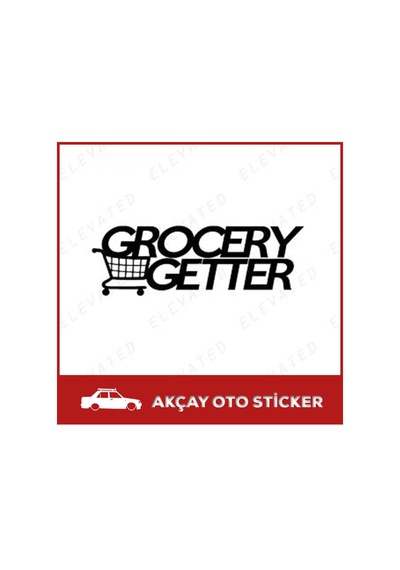 Grocery Getter Sticker Grocery Getter Oto Sticker Araba Sticker
