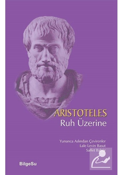 Ruh Üzerine - Aristoteles - Bilgesu Yayıncılık