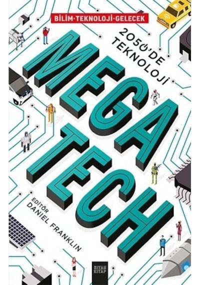 Mega Tech-2050'de Teknoloji - Siyah Kitap