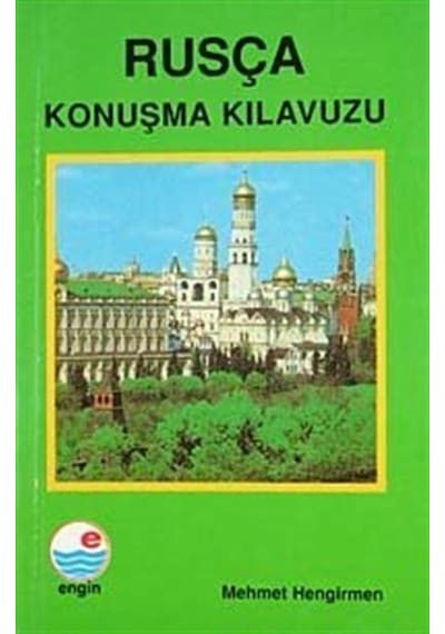 Rusça Konuşma Kılavuzu / Mehmet Hengirmen