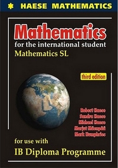 Mathematics Sl 3Rd Edition Harris Publications Haese Yay