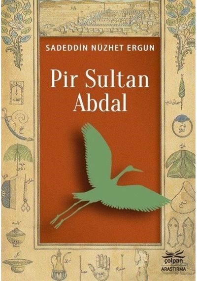 Pir Sultan Abdal - Sadeddin Nüzhet Ergun - Çolpan