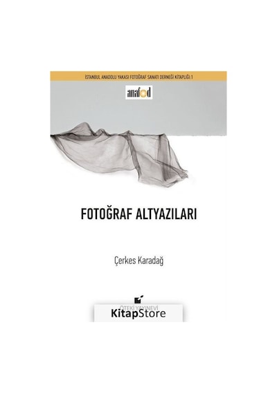 Fotoğraf Altyazıları - Çerkes Karadağ - Öteki Yayınevi