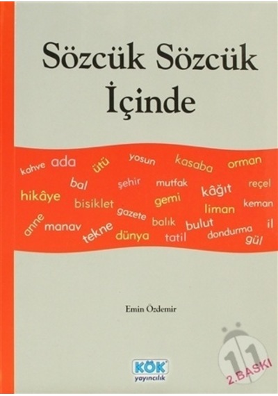 Sözcük Sözcük İçinde - Emin Özdemir - Kök Yayıncılık
