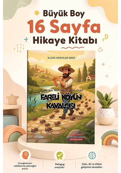 Fareli Köyün Kavalcısı - 16 Sayfa Eğitici Çocuk Hikaye Kitabı - Hediyeli