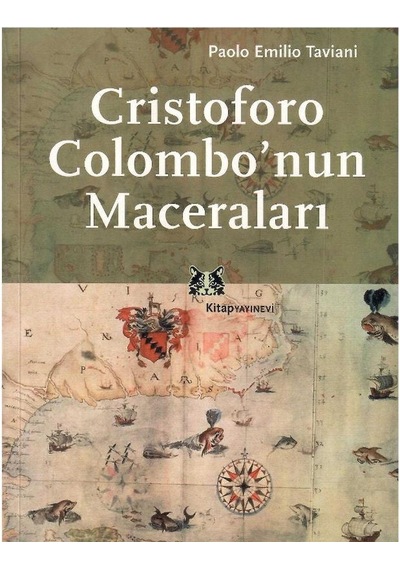 Cristoforo Colombo'nun Maceraları - Paolo Emilio Tavlani 1.baskı