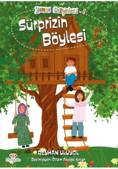 Süprizin Böylesi - Reyhan Uluyol - Mosquito Yayınları