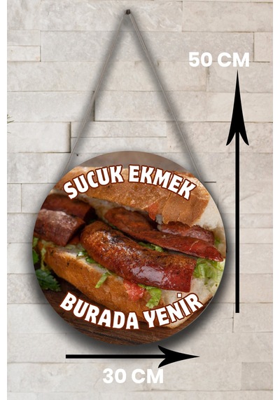 Sucuk Ekmek Salonu Tek Taraflı Karşılama Tabelası, Ekmek Arası Sucuk Dükkanı Kapı Duvar Tablo Pano