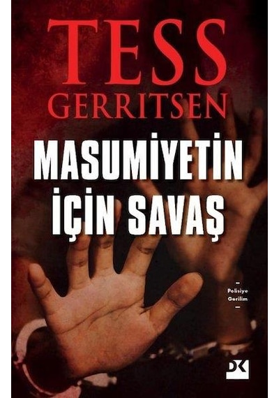Masumiyetin için Savaş - Tess Gerritsen
