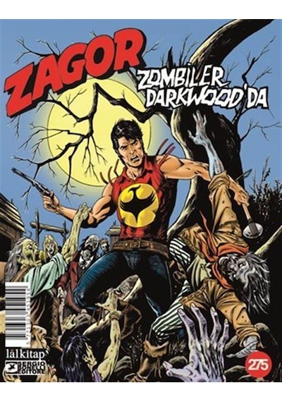 Zagor Sayı 275 / Zombiler Darkwood'da / Samuel Marolla