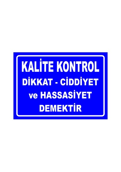 Işi Kendin Kontrol Et Başkasına Bırakma 50x70 Cm Galvaniz Saç 0,4 Mm