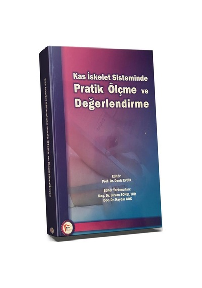 Kas İskelet Sisteminde Pratik Ölçme Ve Değerlendirme/Deniz Evcik