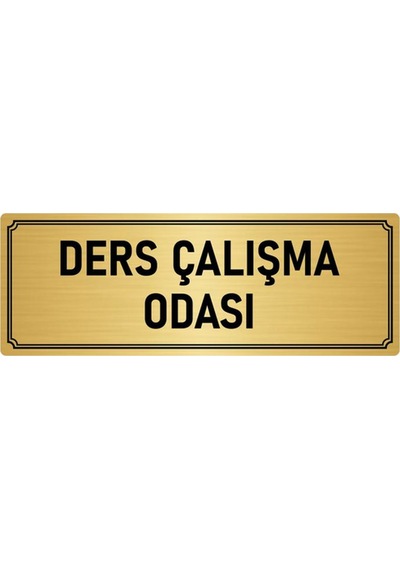 Metal Yönlendirme Levhası, Departman Kapı İsimliği Ders Çalışma O 7x20 cm Altın Renk