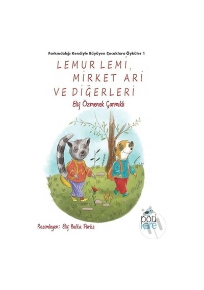 Pötikare Yayıncılık Lemur Lemi Mirket Ari ve Diğerleri