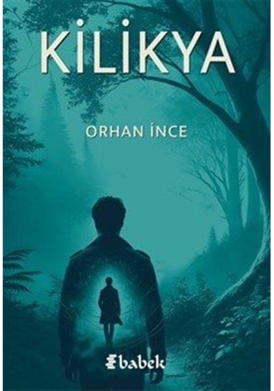 Kilikya / Orhan İnce