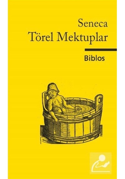 Törel Mektuplar - Seneca - Biblos