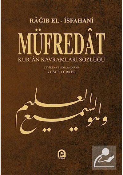Müfredat Kur'an Kavramları Sözlüğü / Ragıb El-Isfahani