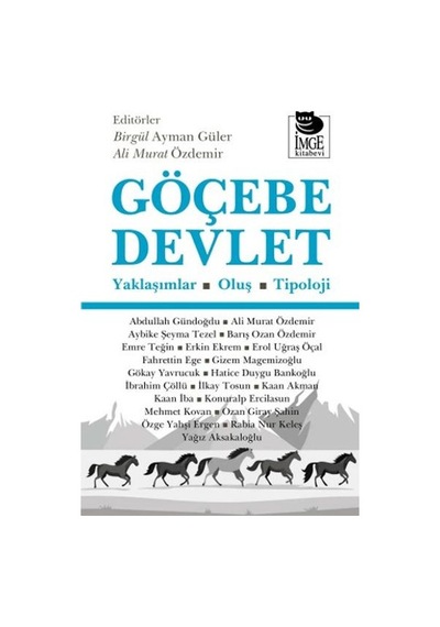 Göçebe Devlet Yaklaşımlar - Oluş - Tipoloji