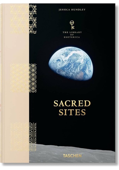 Taschen Sacred Sites. The Library Of Esoterica 9783836590600