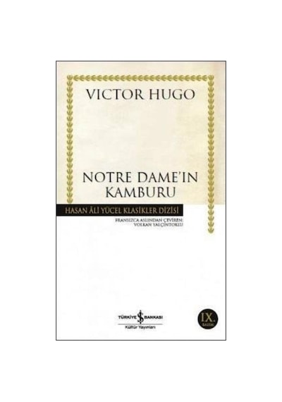 Iş Bankası Yayınları Notre Dame'In Kamburu Victor Hugo