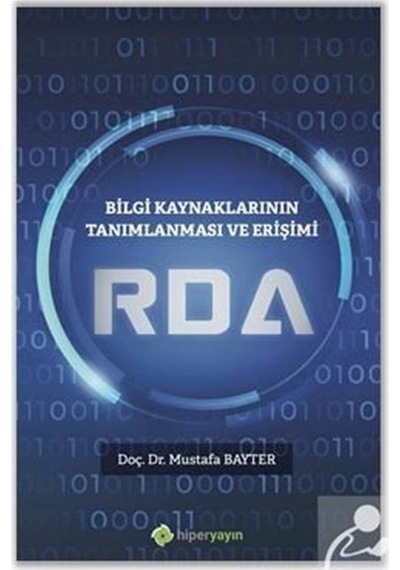 Bilgi Kaynaklarının Tanımlanması ve Erişimi RDA - Mustafa Bayter - Hiperlink